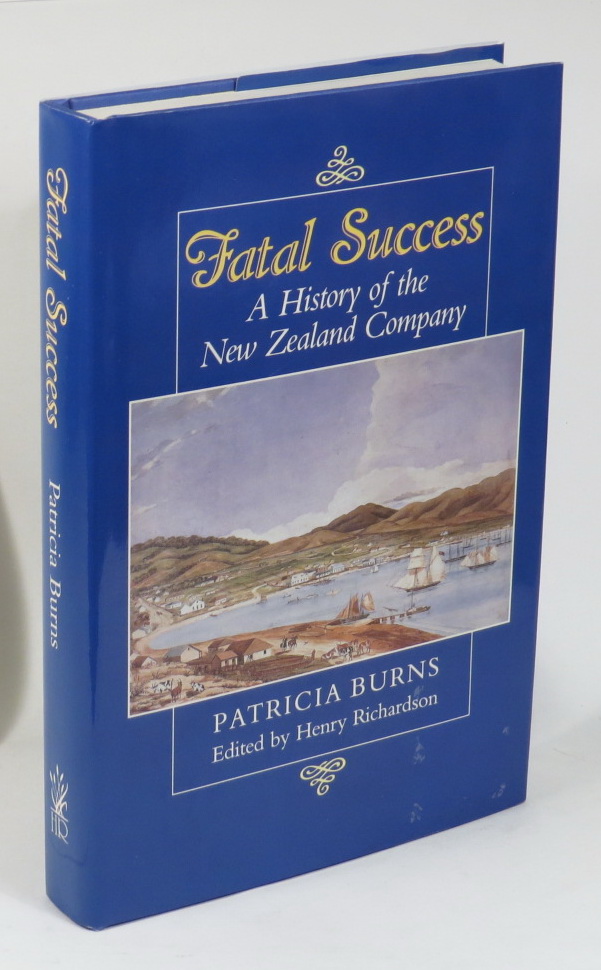 Image for Fatal Success: A History of the New Zealand Company