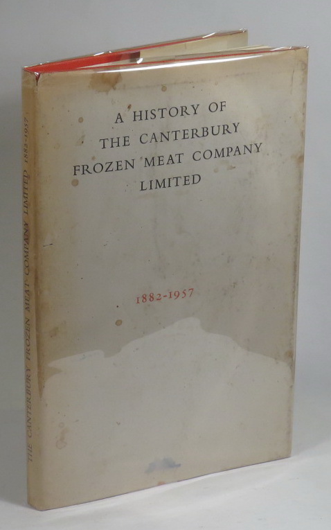 Image for The Canterbury Frozen Meat Company Ltd. : the First Seventy-Five Years