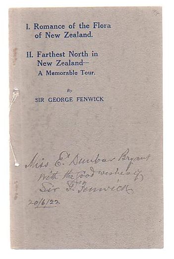 Image for I. Romance Of The Flora Of New Zealand. II. Farthest North In New Zealand - A Memorable Tour