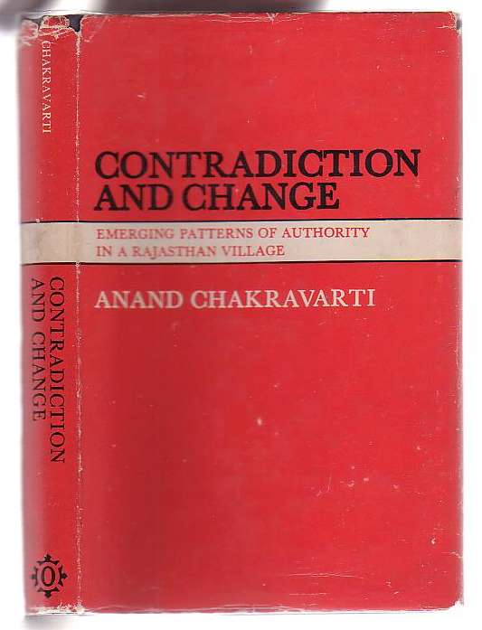 Image for Contradiction and Change: Emerging Patterns of Authority in a Rajasthan Village