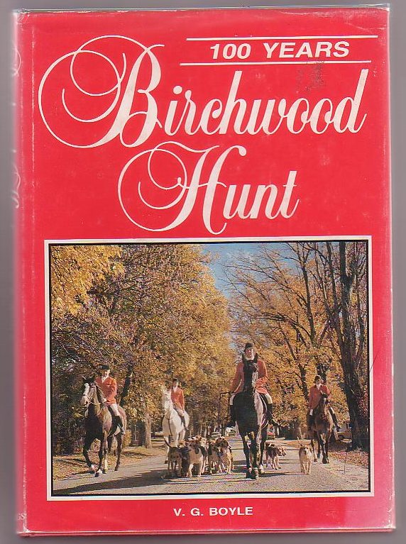 Image for 100 Years Birchwood Hunt
