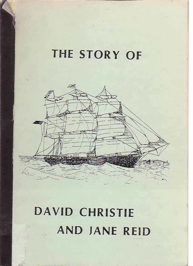 Image for The Story of David Christie and Jane Read.