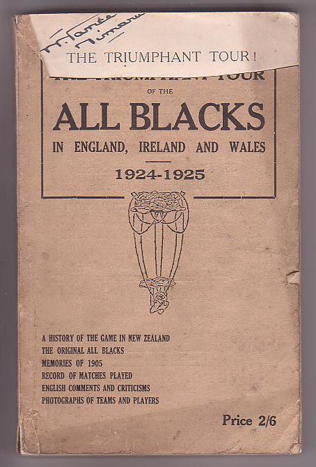 Image for The Triumphant Tour! The All Blacks in England, Ireland and Wales 1924-1925
