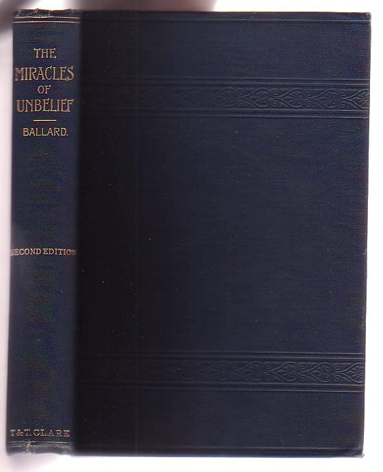 Image for The Miracles of Unbelief
