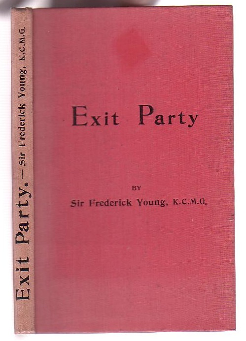 Image for Exit Party: An Essay on the Rise and Fall of "Party" as the Ruling Factor in the Formation of the Governments of Great Britain