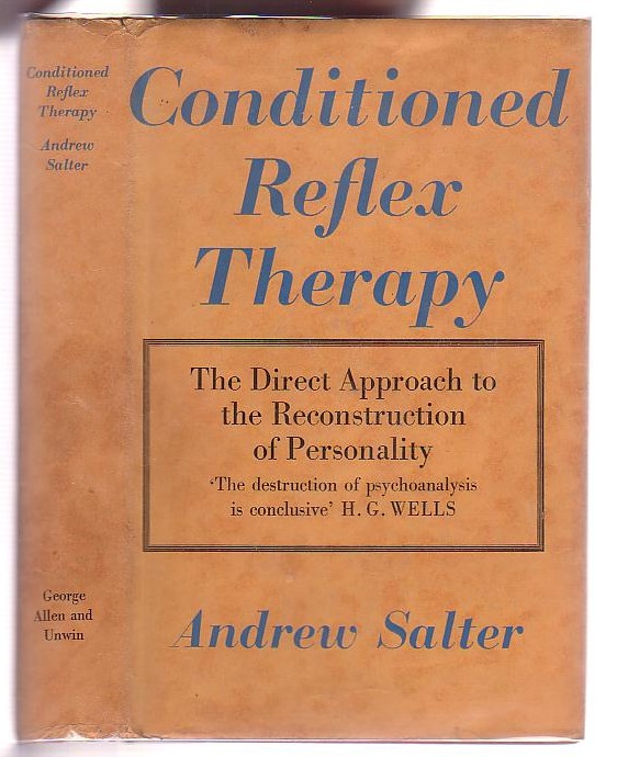 Image for Conditioned Reflex Therapy: The Direct Approach to the Reconstruction of Personality