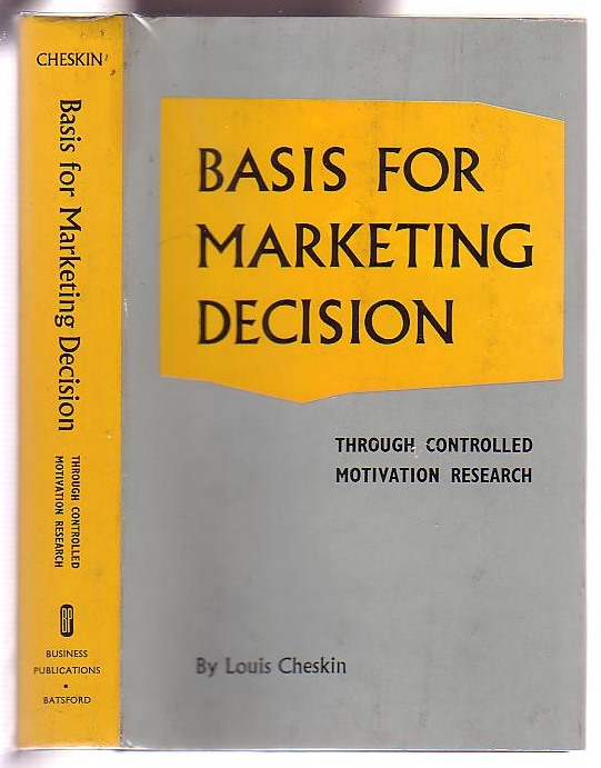 Image for Basis for Marketing Decision through Controlled Motivation Research