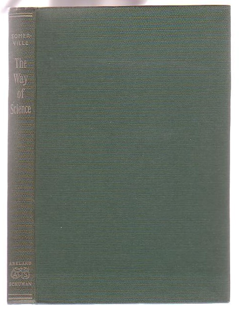 Image for The Way of Science: Its Growth and Method