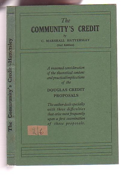 Image for The Community's Credit: A Consideration of the Principles of Social Credit