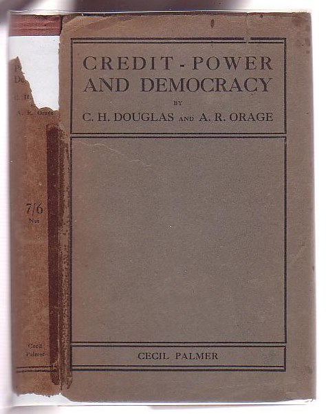 Image for Credit-Power and Democracy with a Draft Scheme for the Mining Industry