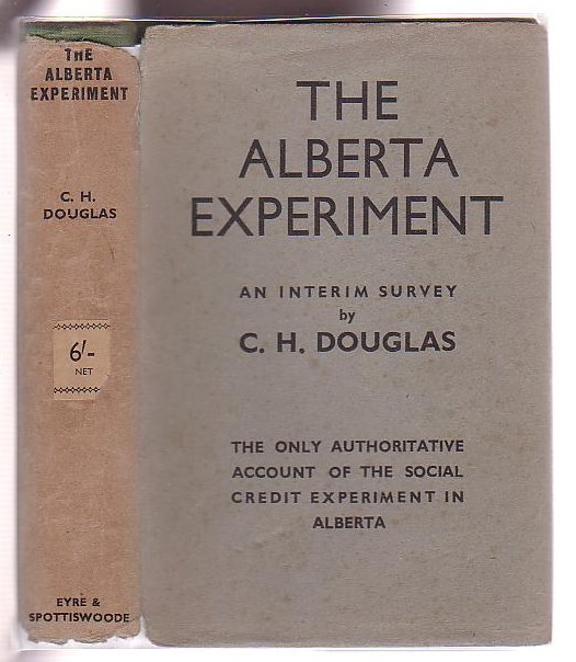 Image for The Alberta Experiment: An Interim Survey