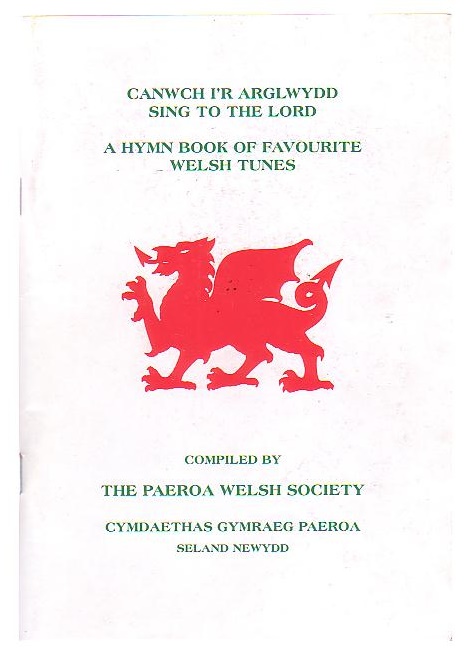 Image for Canwch I'r Arglwydd Sing to the Lord: A Hymn Book of Favourite Welsh Tunes