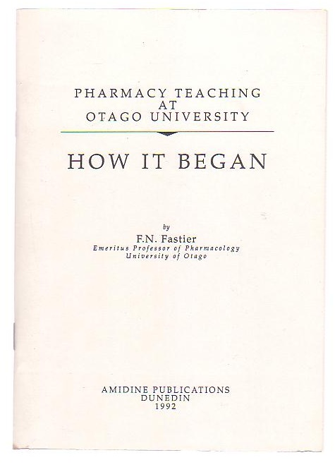 Image for Pharmacy Teaching at Otago University: How It Began
