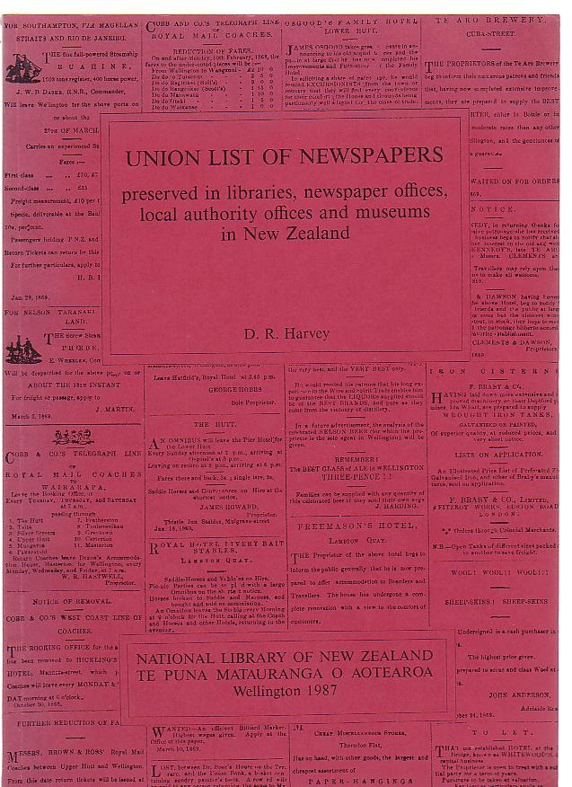 Image for Union List of Newspapers preserved in libraries, newspaper offices, local authority offices and museums in New Zealand