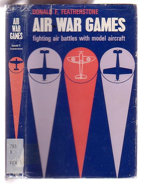 Image for Air War Games: Fighting Air Battles with Model Aircraft