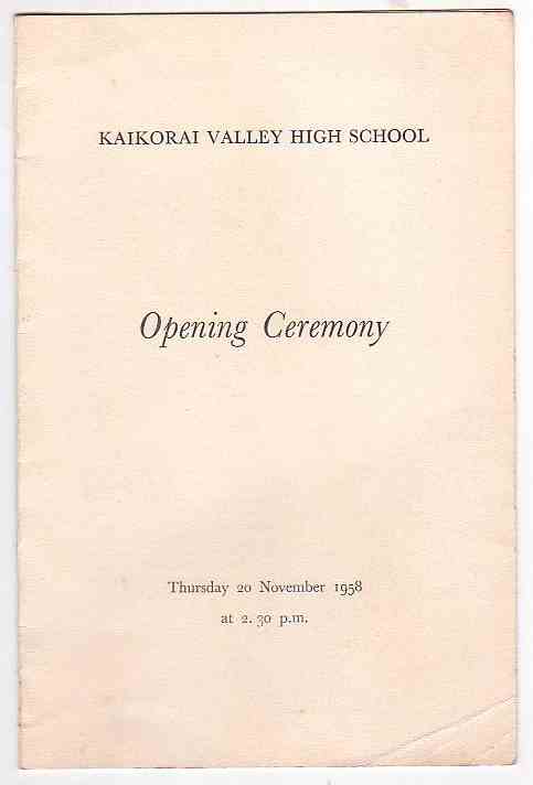 Image for Kaikorai Valley High School Opening Ceremony Thursday 20 November 1958 at 2.30 p.m.