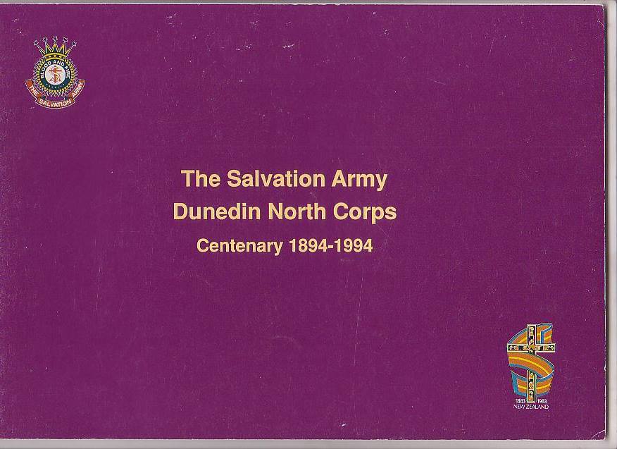 Image for The Salvation Army Dunedin North Corps Centenary 1894-1994
