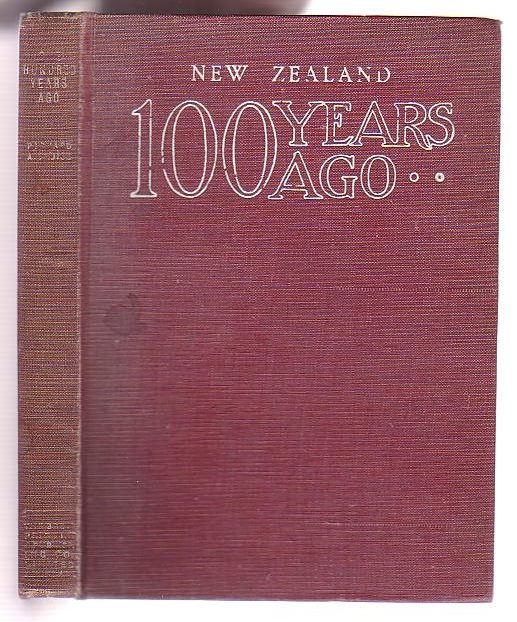 Image for New Zealand One Hundred Years Ago. Journal of a Ten Months' Visit