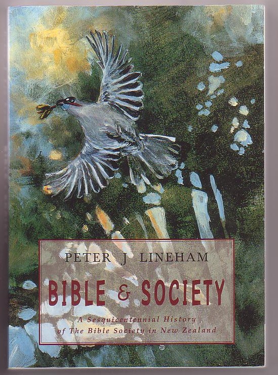 Image for Bible & Society: A Sesquicentennial History of the Bible Society in New Zealand