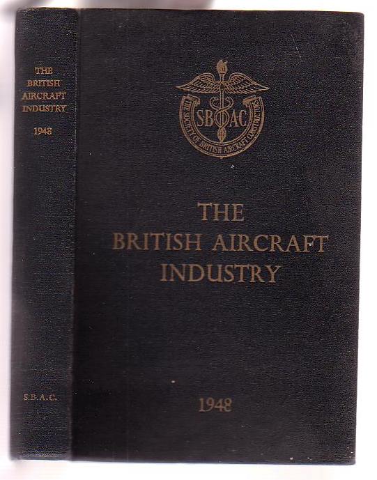 Image for The British Aircraft Industry 1948