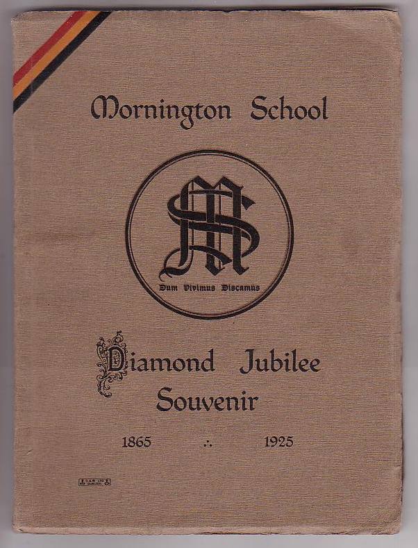 Image for Mornington School Diamond Jubilee Souvenir 1865 - 1925
