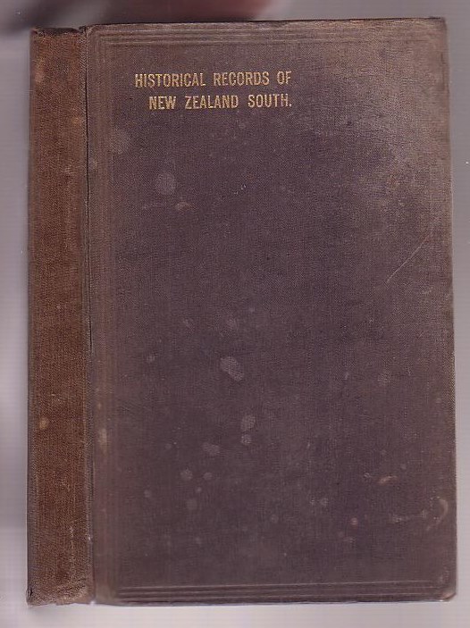 Image for Historical Records of New Zealand South prior to 1840