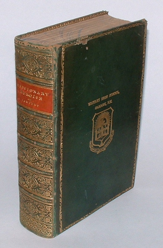 Image for The Romance of Missionary Heroism: True Stories of the Intrepid Bravery and Stirring Adventures of Missionaries with Uncivilized Man, Wild Beasts and the Forces of Nature in All Parts of the World