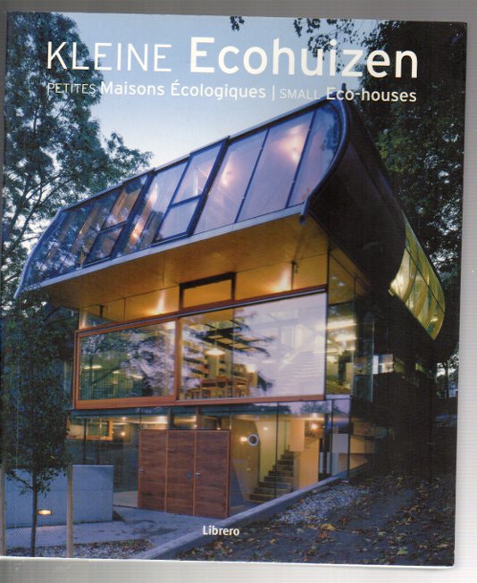 Image for Kleine Ecohuizen / Petites Maisons Écologiques / Small Eco-houses