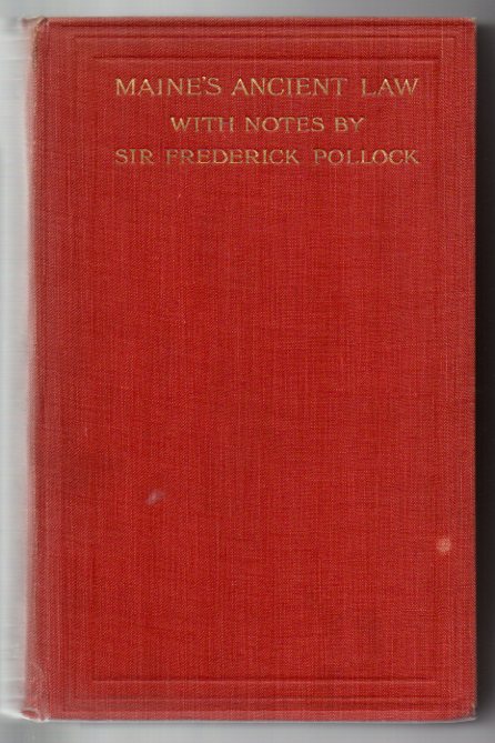Image for Ancient Law: Its Connection with the Early History of Society and its Relation to Modern Ideas