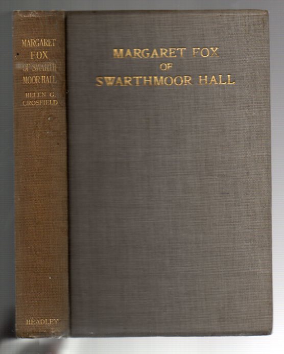Image for Margaret Fox of Swarthmoor Hall