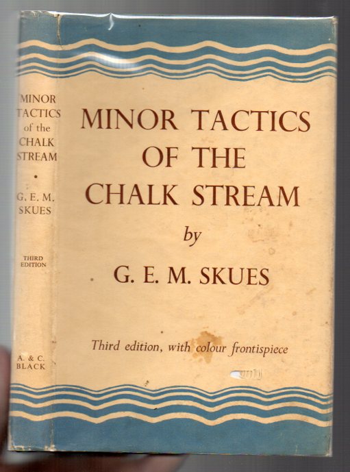 Image for Minor Tactics Of The Chalk Stream And Kindred Studies