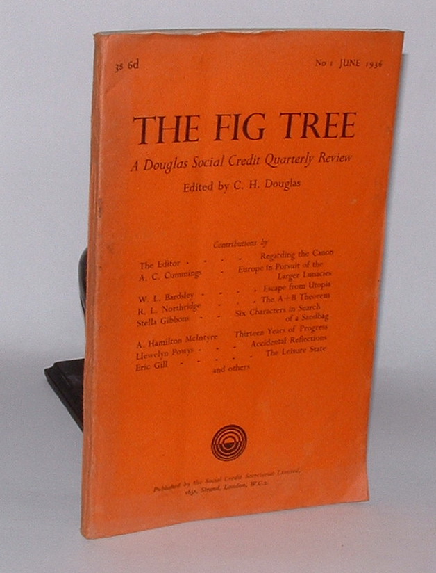 Image for The Fig Tree: A Douglas Social Credit Quarterly Review. No. 1 June 1936.