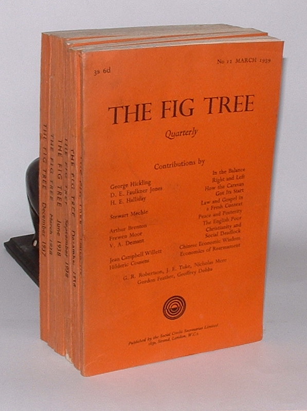 Image for The Fig Tree: A Douglas Social Credit Quarterly Review. Numbers 7 to 12, December 1937 - March 1939.