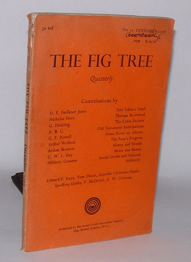 Image for The Fig Tree: A Douglas Social Credit Quarterly Review. No. 11 December 1938