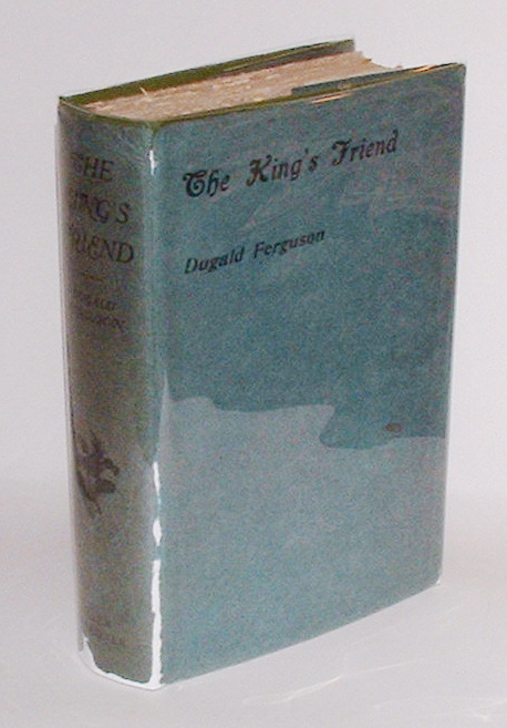Image for The King's Friend: A Tale of the Scottish Wars of Independence