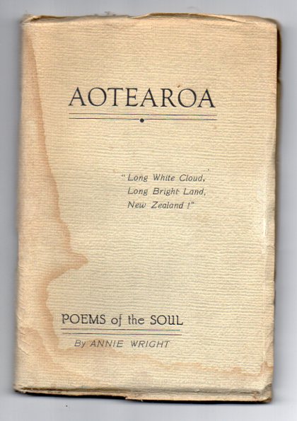 Aotearoa - "Long White Cloud, Long Bright Land, New Zealand!" - Poems of the Soul Image for Aotearoa - "Long White Cloud, Long Bright Land, New Zealand!" - Poems of the Soul