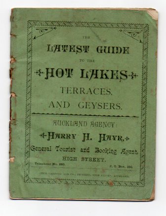 Image for The Latest Guide to the Hot Lakes Terraces, and Geysers