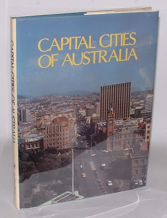 Image for Capital Cities of Australia: A photographic glimpse at the monuments and people of Australian Capital Cities.