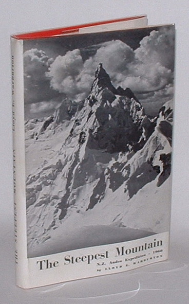 Image for The Steepest Mountain: N.Z. Andes Expedition, 1960