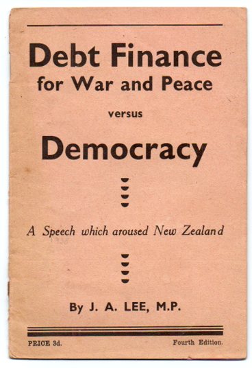 Image for Debt Finance for War and Peace versus Democracy: A Speech which aroused New Zealand
