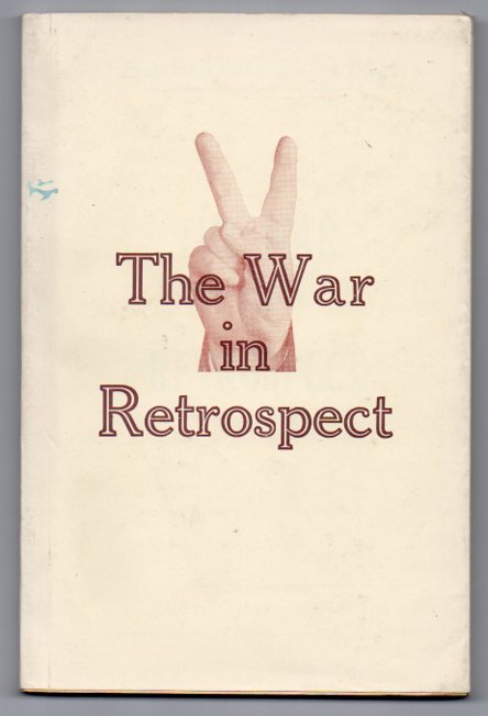 Image for The War in Retrospect: A Day-to-day Record of World War II. from Hitler's attack on Poland to the Allied Invasion of Europe.