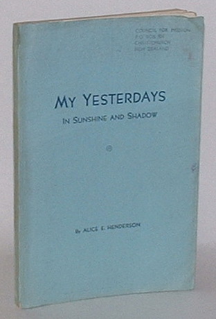 Image for My Yesterdays in Sunshine and Shadow