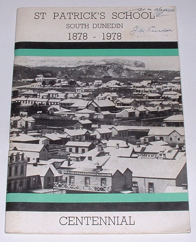 Image for St Patrick's School South Dunedin 1878-1978 Centennial