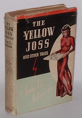 Image for The Yellow Joss and other tales