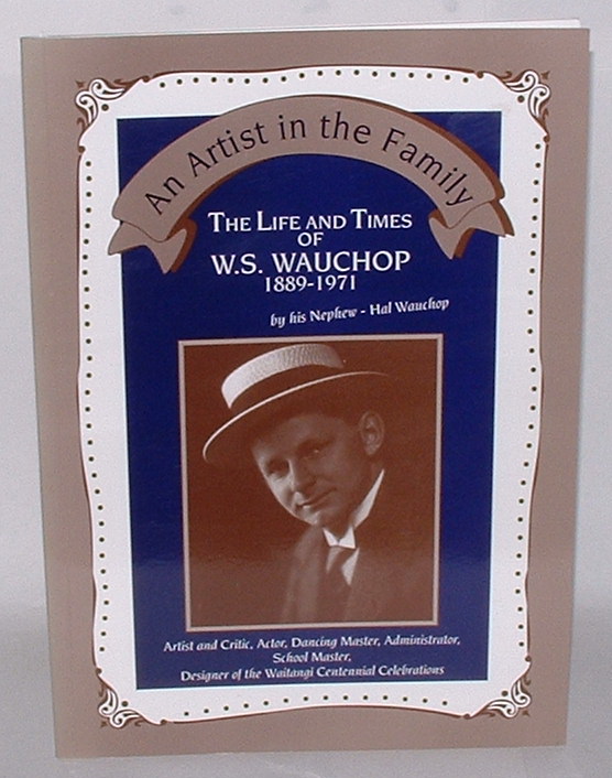 Image for An Artist in the Family: The Life and Times of W. S. Wauchop 1889-1971