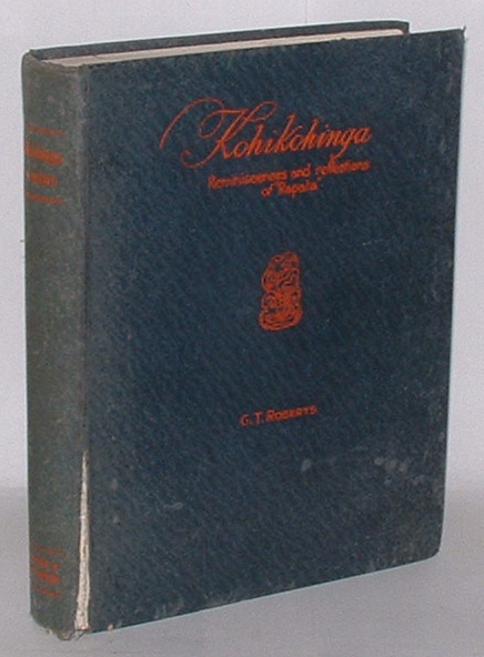 Image for Kohikohinga: Reminiscences and Reflections of "Rapata" (Vernon Roberts)