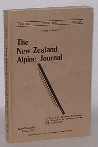 Image for The New Zealand Alpine Journal. June, 1942. Vol. IX. No. 29.