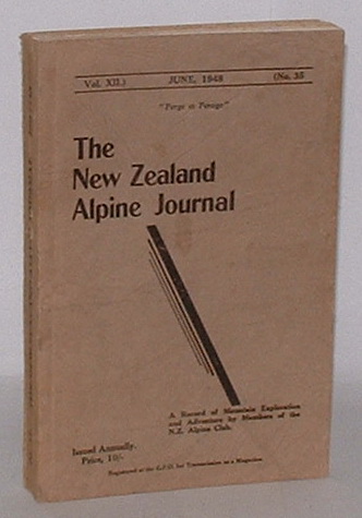 Image for The New Zealand Alpine Journal. June, 1948. Vol. XII. No. 35.