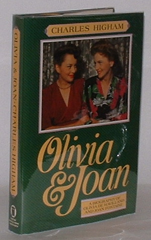 Image for Olivia and Joan: A Biography of Olivia de Havilland and Joan Fontaine