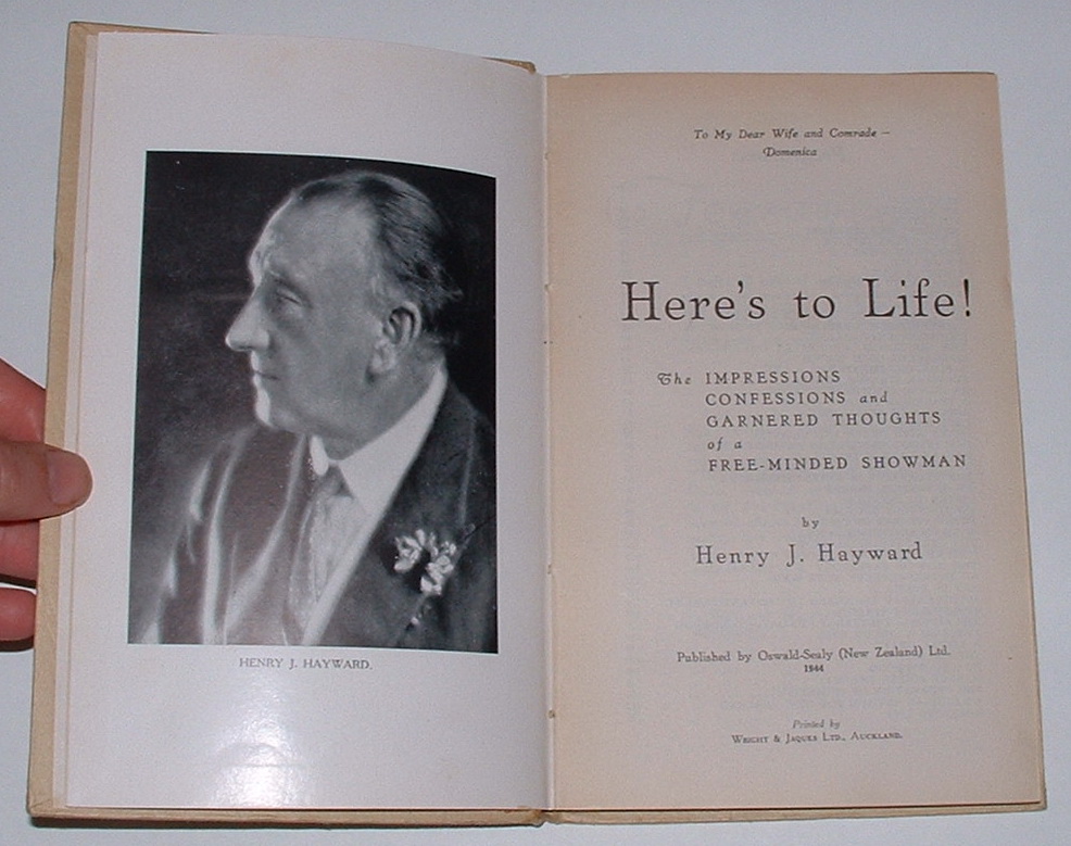 Image for Here's to Life! The Impressions Confessions and Garnered Thoughts of a Free-Minded Showman